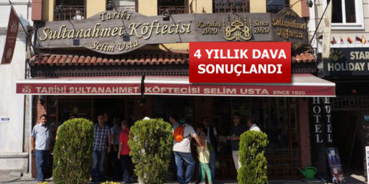 Mahkeme gerçek Sultanahmet Köftecisi